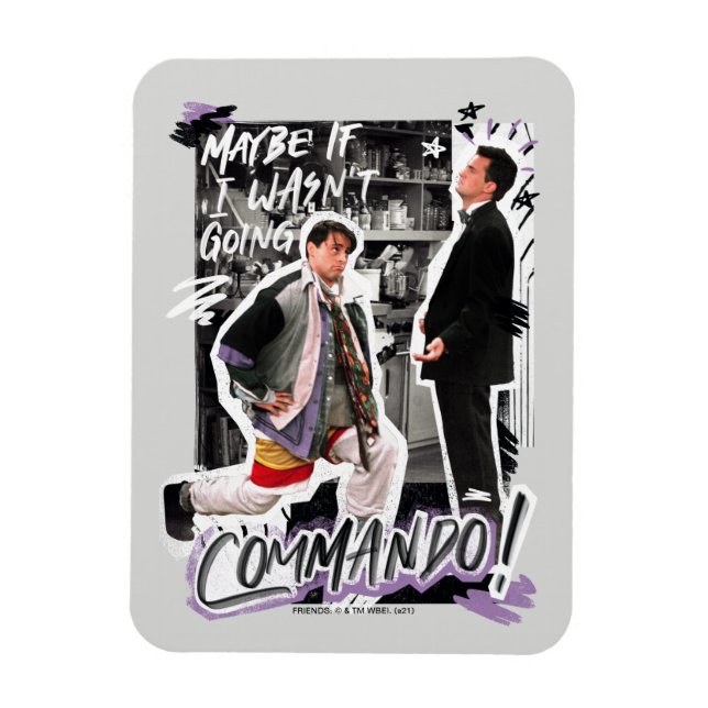 VÄNNER™ | Kanske om jag inte skulle åka kommando! Magnet (Vertikal)