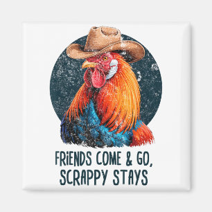 Vänner Kommer Och Går Scrappy Stannar Humor Kyckli Magnet