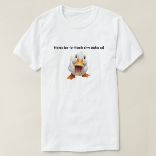Vänner låter inte vänner köra t shirt
