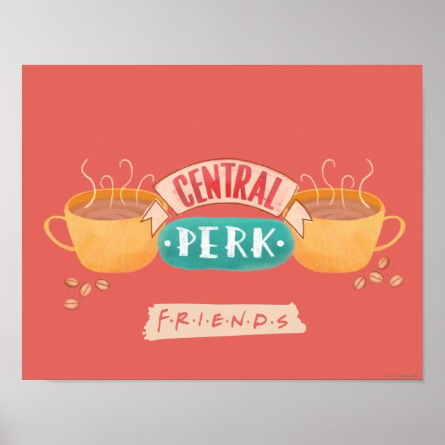 VÄNNER™ | Men första kaffe - centrala Perk Poster (Framsidan)