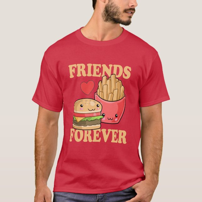Vänner över Burger och Fries Humor T Shirt (Framsida)
