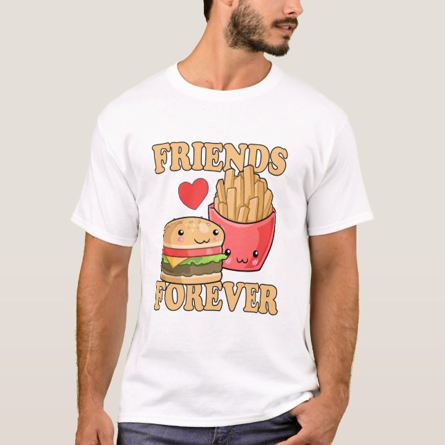 Vänner över Burger och Fries Humor T Shirt (Framsida)