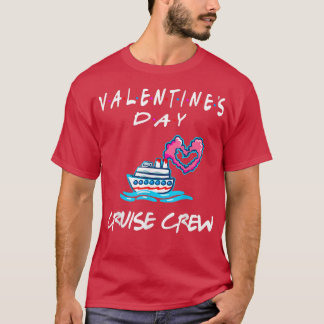 Vänner på kryssningsbesättning i Valentines day T Shirt