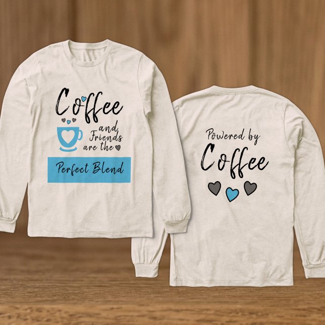 Vänner perfekt blandning blå kaffe t shirt (Skapare uppladdad)