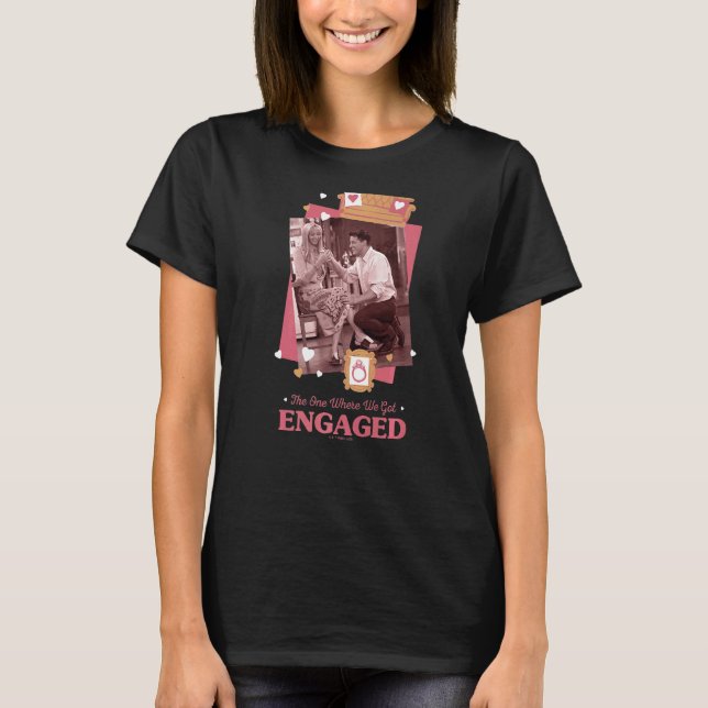 Vänner Phoebe och Joey där vi Har engagerar oss T Shirt (Framsida)