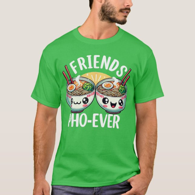 Vänner PhoEver söta vietnamesiska pho nudelsoppssk T Shirt (Framsida)