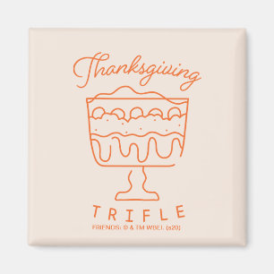 VÄNNER™  Thanksgiving Trifle Magnet