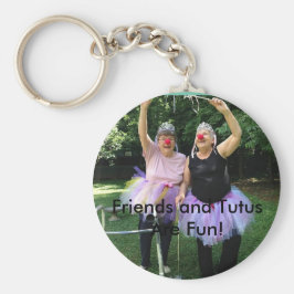 Vänner + Tutus = Roligt Times Nyckelring