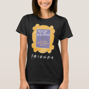 VÄNNER™ Välkommen till Real World Quote T Shirt