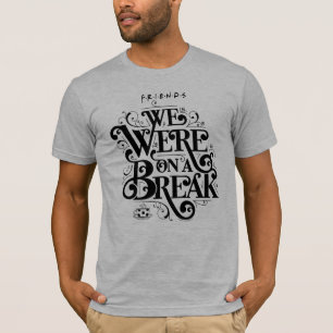 VÄNNER™ Vi var på brast T Shirt
