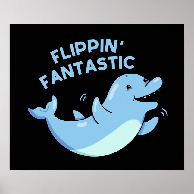 Vänppin Fantastisk Funny Dolphin Pun Mörk BG Poster (Framsidan)