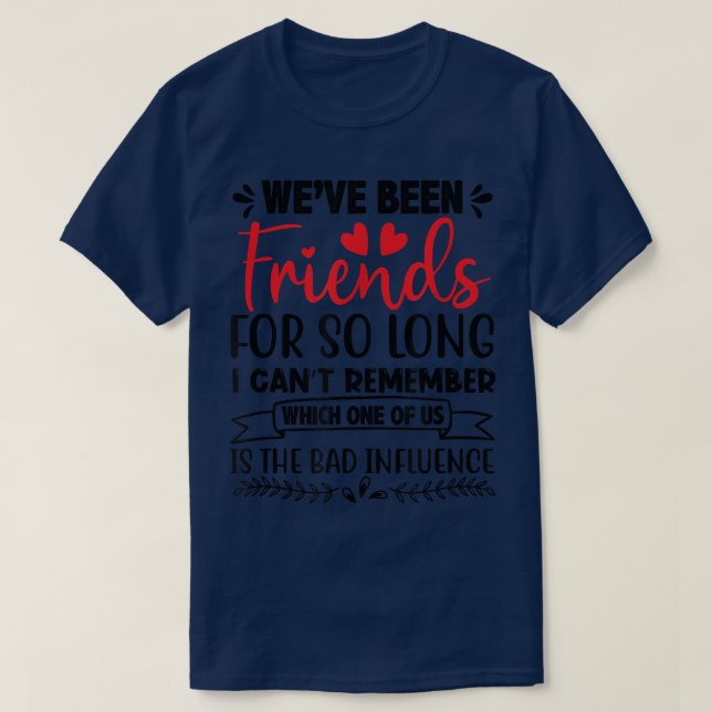 Vänskap 2 Bästa Bff-veckodagsoffert för två Bff-vä T Shirt (Design framsida)