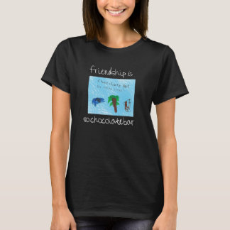 Vänskap är så chokladpubutslagsplatsen! t-shirt