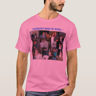 Vänskap behöver ingen ord tee shirt