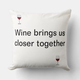 Vänskap och ett glas vin kudde