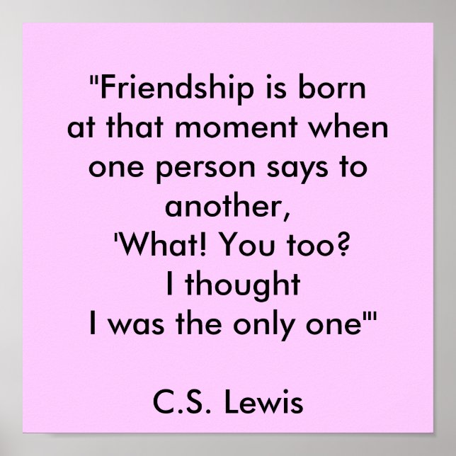 "Vänskapen är borta när man.. Poster (Framsidan)