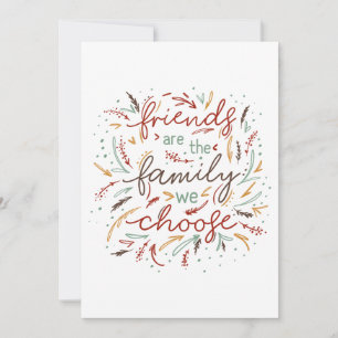 Vänskapens offertvänner är den familj vi väljer