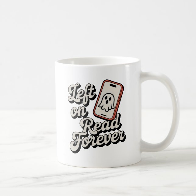 Vänster på Läs för Evigt | Humor för Singlar Kaffemugg (Höger)