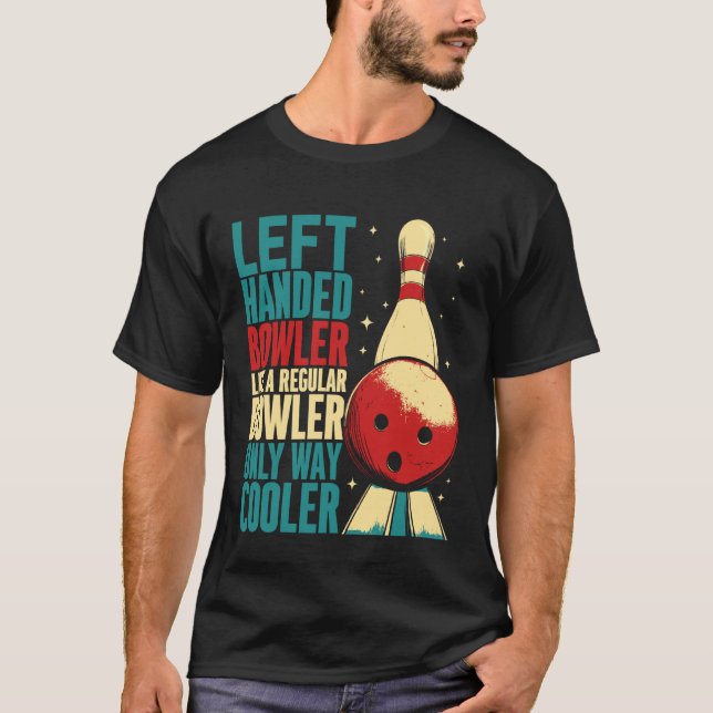 Vänsterhänt bowlare cool rolig bowling t shirt (Framsida)