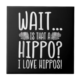 Vänta, är det en Hippo? I Kärlek Hippos! Kakelplatta
