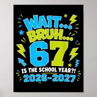 Vänta Bror 67 Är Läsåret Tillbaka Till Skolan 2026 Poster