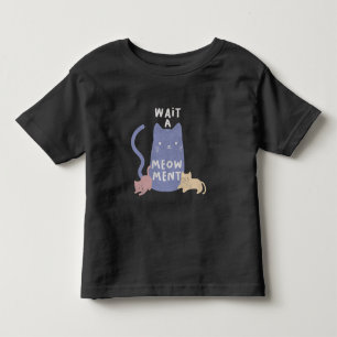 Vänta ett Meow-ment T Shirt