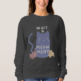Vänta ett Meow-ment T Shirt
