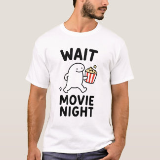 Vänta Filmnatt Roligt Sött Bio Karaktär Present T Shirt