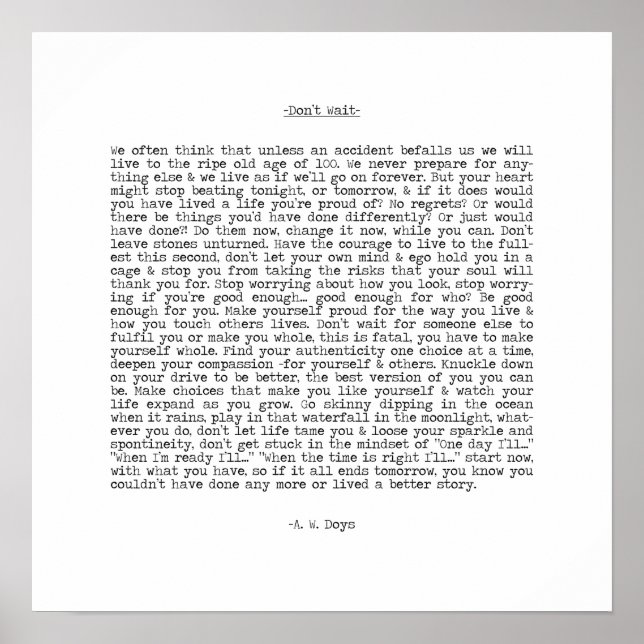 Vänta inte Live Now Quote från A. W. Doys Poster (Framsidan)