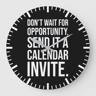 Vänta inte på affärsmöjlighet - roligt motiv stor klocka