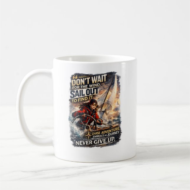 Vänta inte på segeldesign för vind  kaffemugg (Vänster)