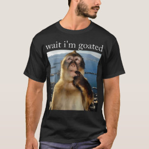 Vänta JAG Är Goated Rollig Tänkande Apa Meme T Shirt