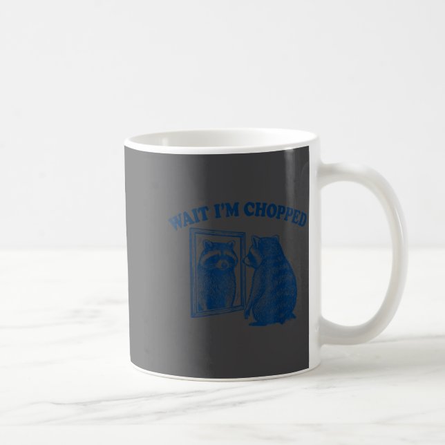 Vänta jag är hackad Meme slang rolig tvättbjörnssk Kaffemugg (Höger)