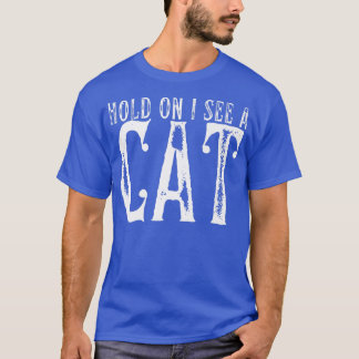 Vänta, jag ser en kattunge Mamma Cat Cute Cat Love T Shirt