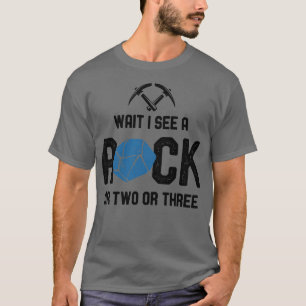 Vänta, jag ser en Sten 5 T Shirt