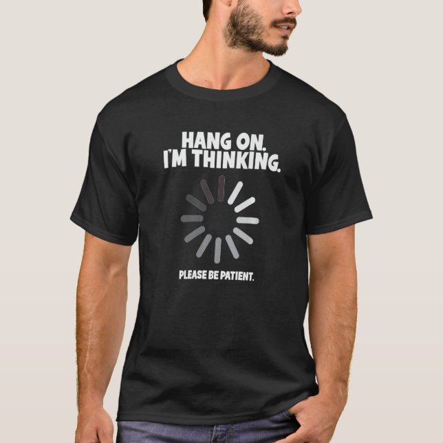 Vänta lite. Jag tänker på Buffering Programmer Tec T Shirt (Framsida)