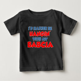 Vänta lite med Babcia T-shirt