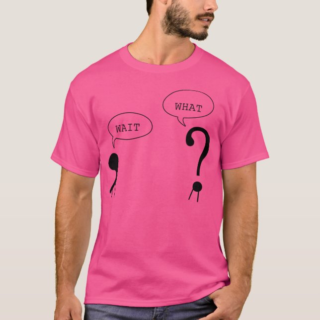 Vänta på den konstiga Grammar-interpunktion kommaf T Shirt (Framsida)
