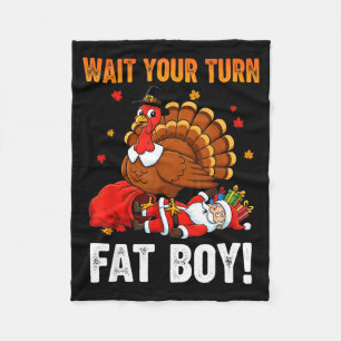 Vänta på din tur Rolig Thanksgiving Kalkon Santa J Fleecefilt