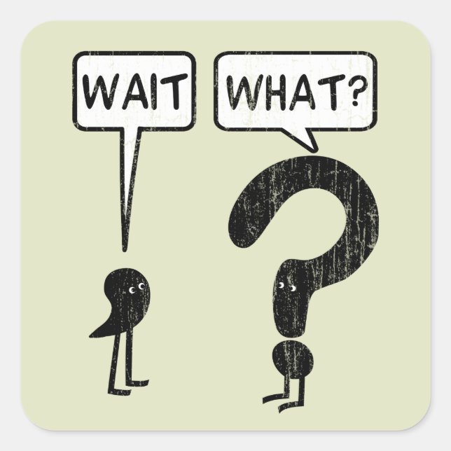 Vänta på Grammatistavning Fyrkantigt Klistermärke (Framsida)