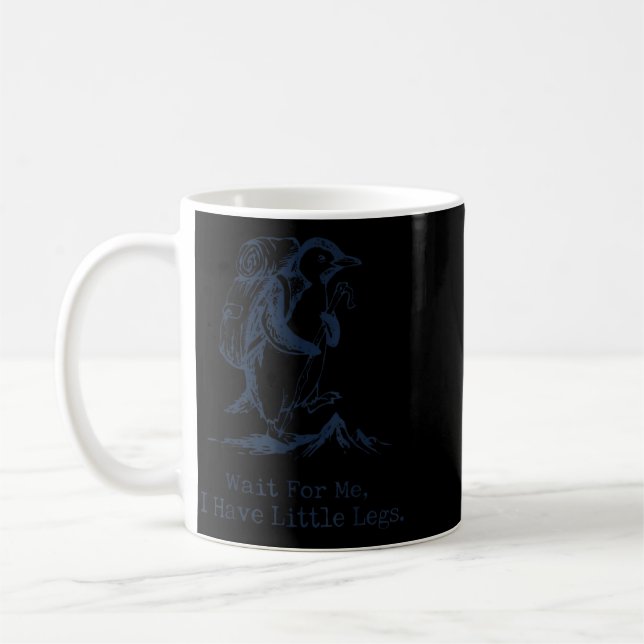 Vänta på mig, jag har små ben Pingvin vandring Rol Kaffemugg (Vänster)