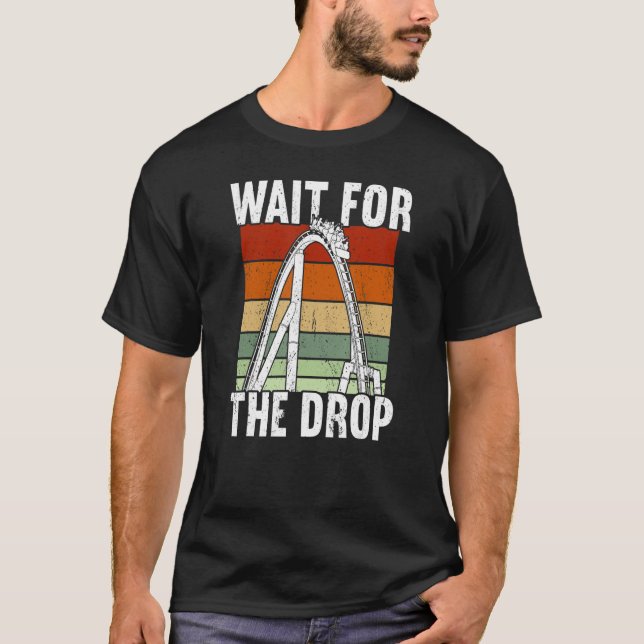 Vänta på släpp Rollercoaster T Shirt (Framsida)