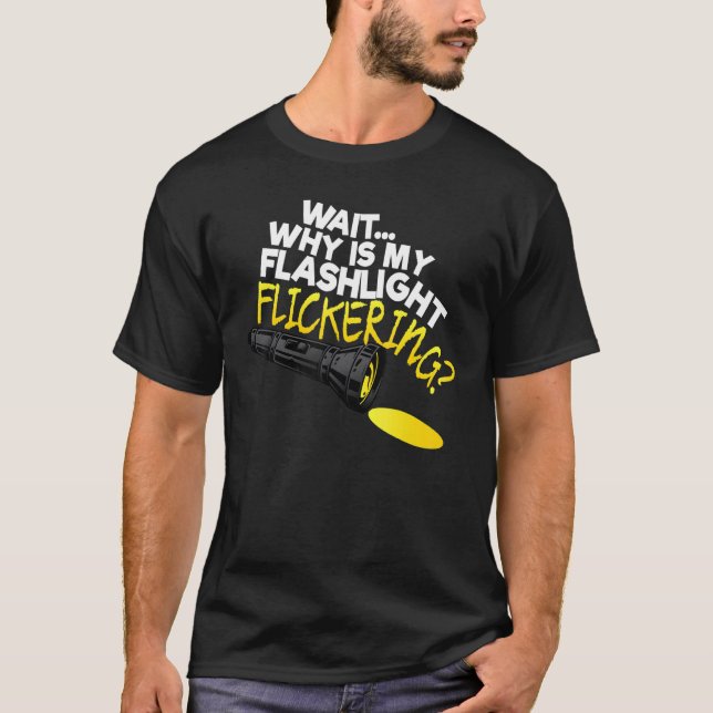 Vänta på varför min Flashlight Flickering Phasmofo T Shirt (Framsida)