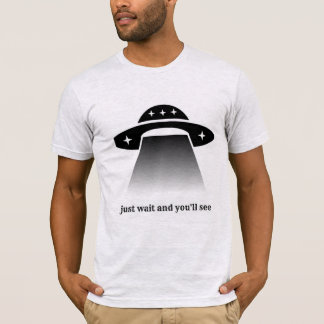Vänta, så får du se t shirt
