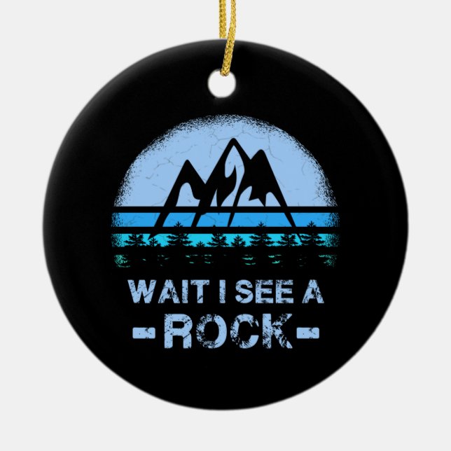 Vänta tills jag ser en geolog i Sten Julgransprydnad Keramik (Framsidan)