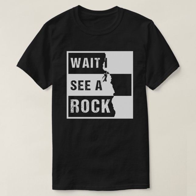 Vänta tills jag ser en geolog i Sten T Shirt (Design framsida)