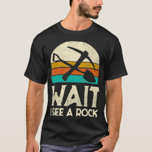Vänta tills jag ser en Sten-nuny Geolog-vetenskaps T Shirt