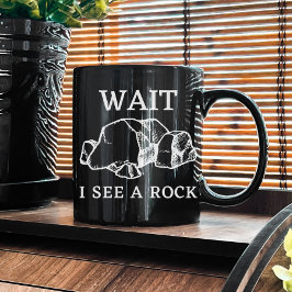 Vänta tills jag ser Sten | Geologi Sten | Geolog G Kaffemugg