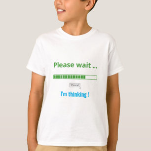 Vänta tills jag tänker på Trendiget Personlig T Shirt