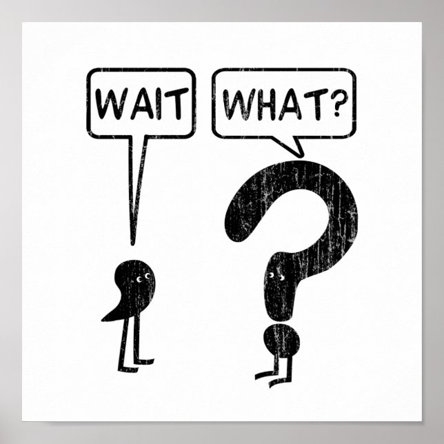 Vänta, vad? Grammar Humor Blue Poster (Framsidan)